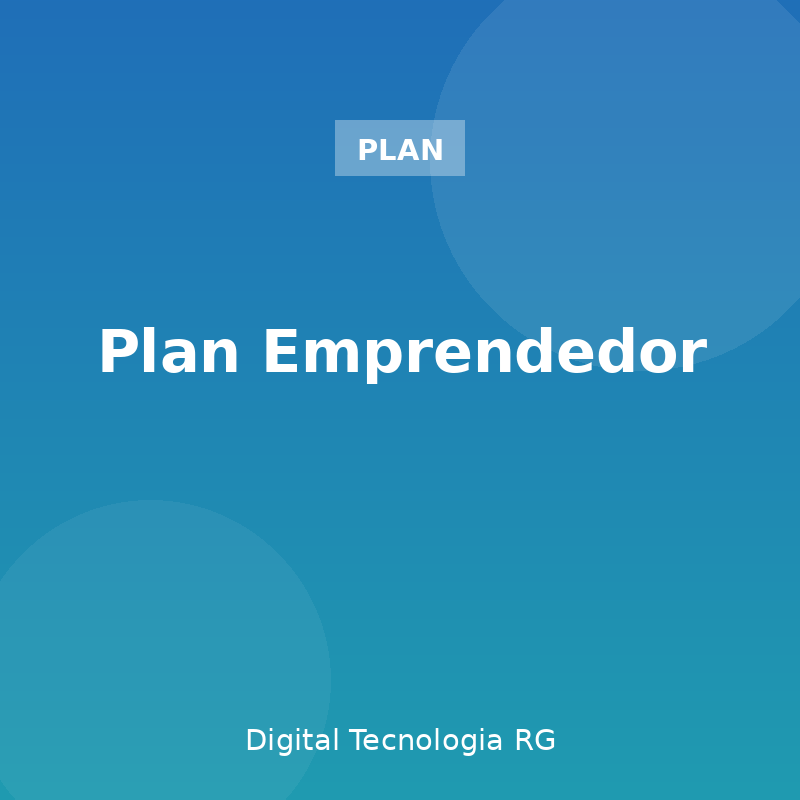 Plan Emprendedor Plan Emprendedor — Landing Page + Bot